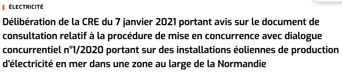 Parc éolien en mer de Normandie : La CRE a émis en avis favorable pour lancer l’avis de la procédure de dialogue concurrentiel