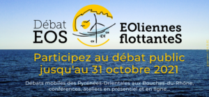 Débat public EOS – Éoliennes flottantes en Méditerranée Commission nationale du débat public