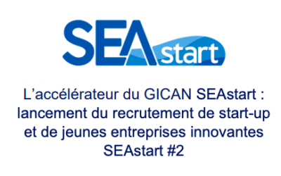 GICAN SEAstart lance l’appel à candidature pour SEAstart #2