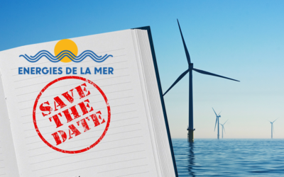 Energies en mer, emplois, élus, débats publics … RV à ne pas manquer dans les 15 prochains jours