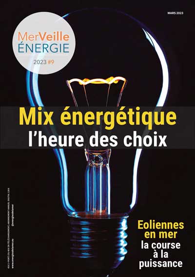 MerVeille Energie #9 – Mix énergétique, l&rsquo;Heure des choix !