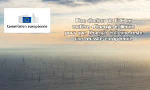 La Commission définit des mesures immédiates pour soutenir l&rsquo;industrie éolienne européenne – 1