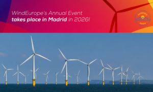 Eolien en mer : « L&rsquo;Europe n&rsquo;a pas de temps à perdre pour concrétiser l&rsquo;engagement du North Sea Summit » Tinne van der Straeten, WindEurope.