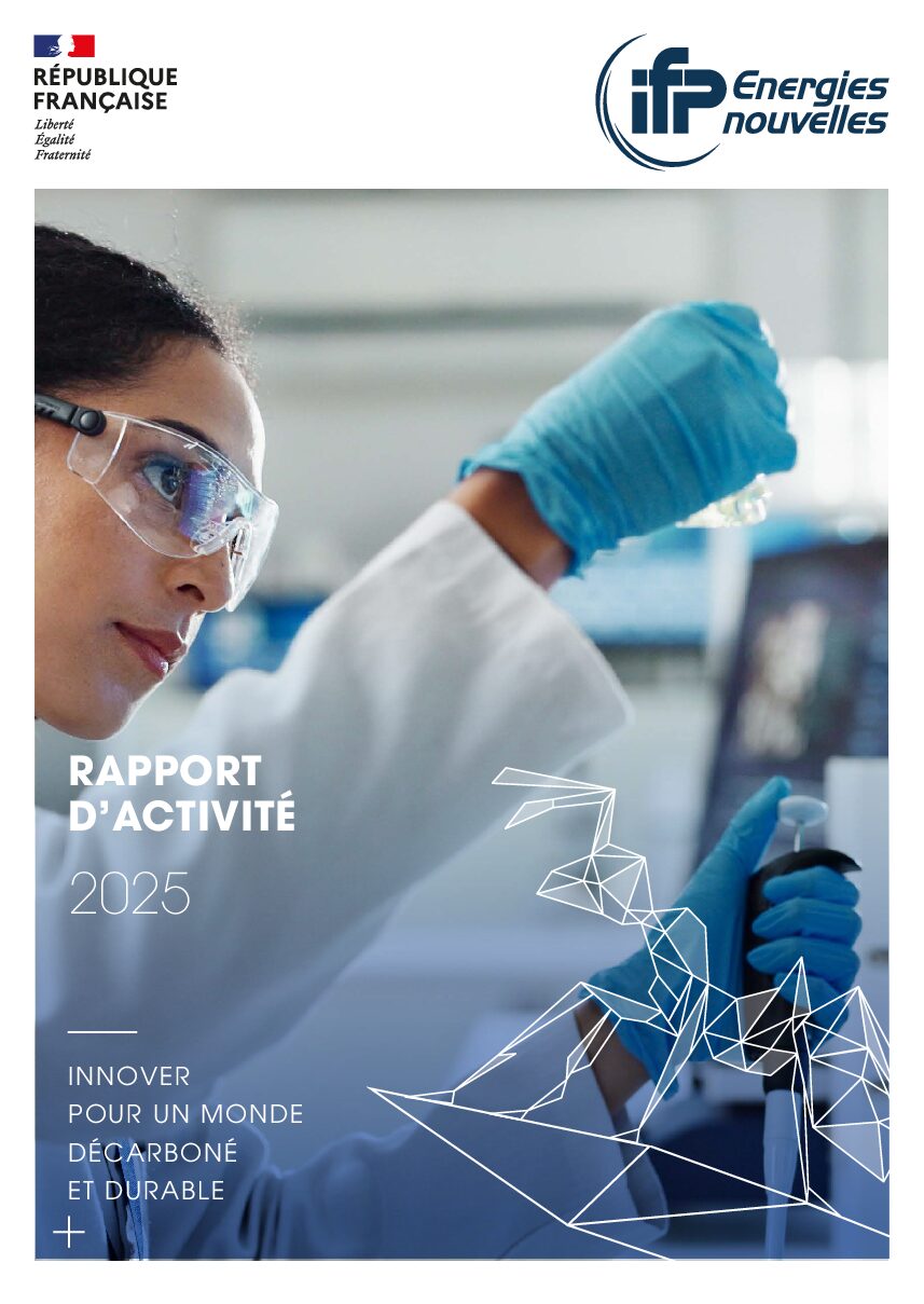 IFPEN : un éloquent rapport sur les actions menées 2025 et les recommandations pour un mix énergétique